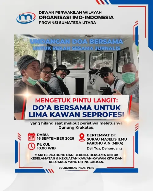 Ketuk Pintu Langit, IMO-Indonesia DPW Sumut Doakan 5 Jurnalis Hilang di Selat Sunda
