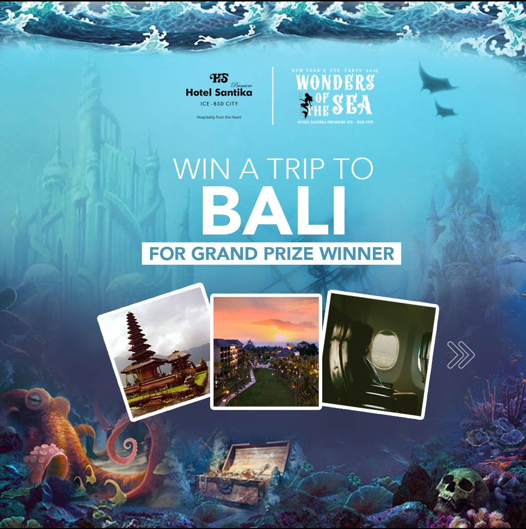Hotel Santika Premiere ICE-BSD City Bagi-bagi Liburan ke Bali, Rayakan Tahun Baru di Bawah Laut